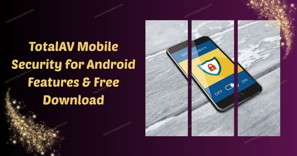 TotalAV Mobile Security for Android