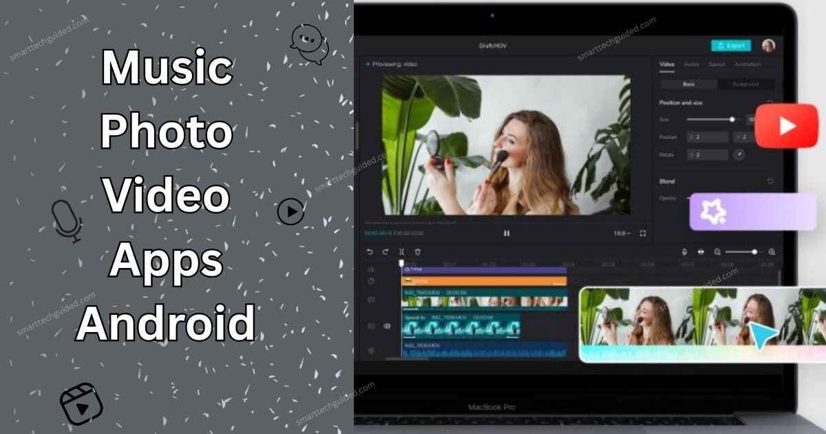 music photo video apps android