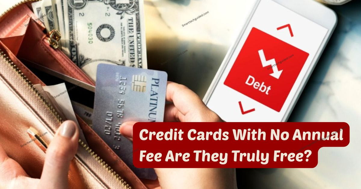 Credit Cards With No Annual Fee