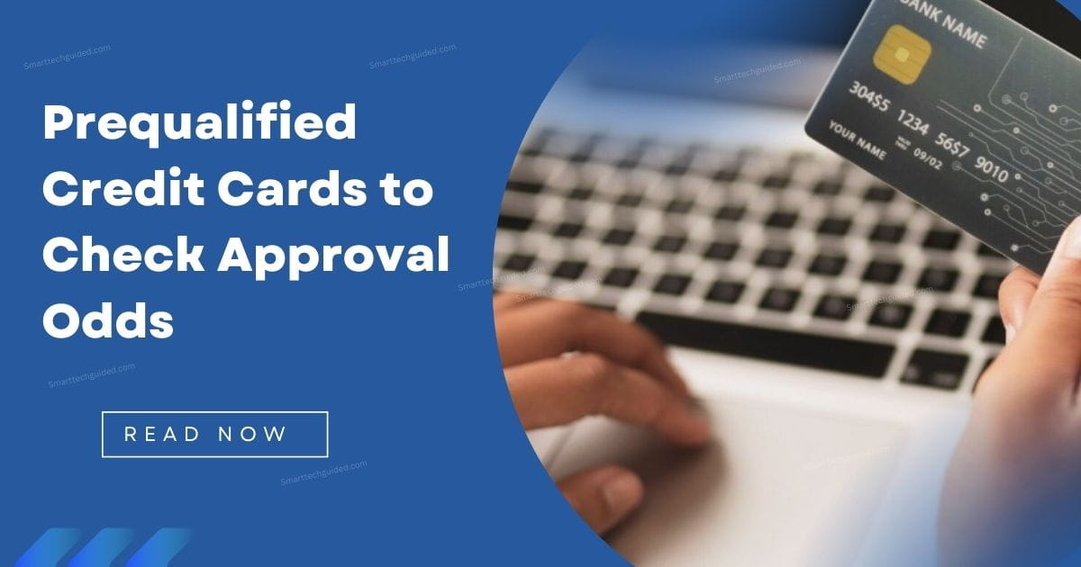 Prequalified Credit Cards