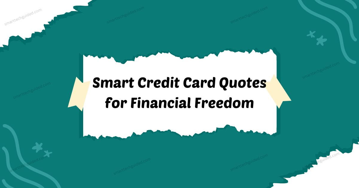 Smart Credit Card Quotes