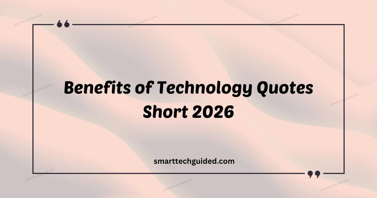 Technology Quotes Short