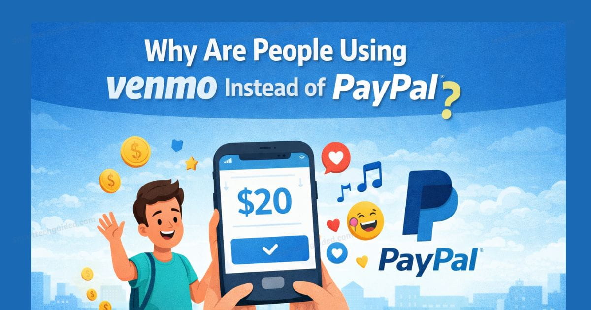 Why Are People Using Venmo Instead of PayPal?